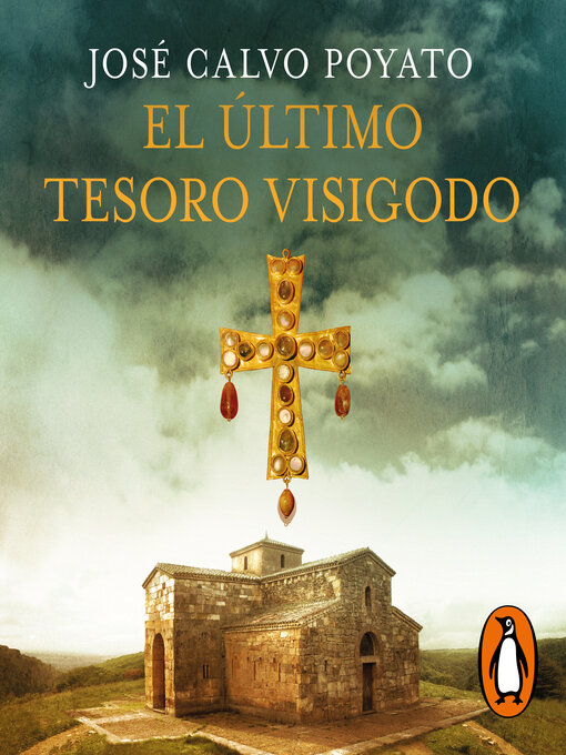 Title details for El último tesoro visigodo by José Calvo Poyato - Available